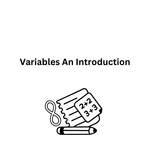 Variables An Introduction